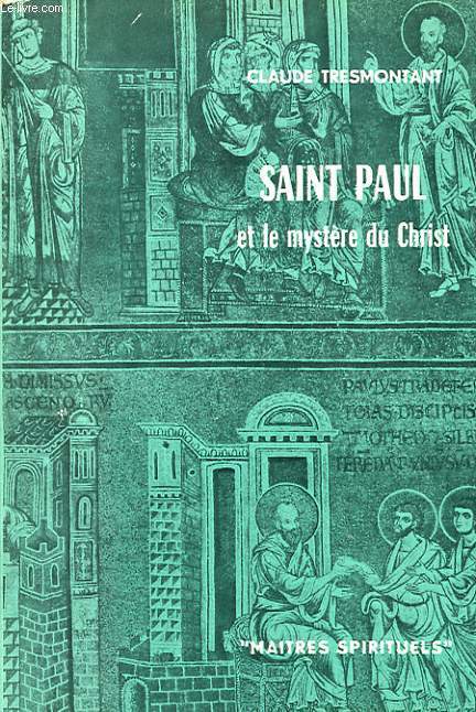 SAINT PAUL ET LE MYST7RE DU CHRIST