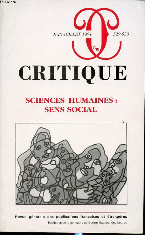 CRITIQUE N529-530 : Sciences humaines : sens social....