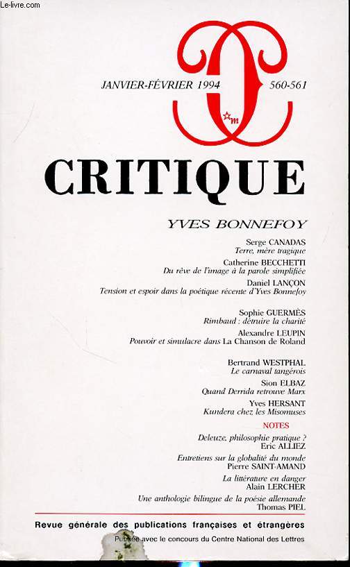 CRITIQUE N560-561 : Yves Bonnefoy - Serge Canadas - Terre, mre tragique...