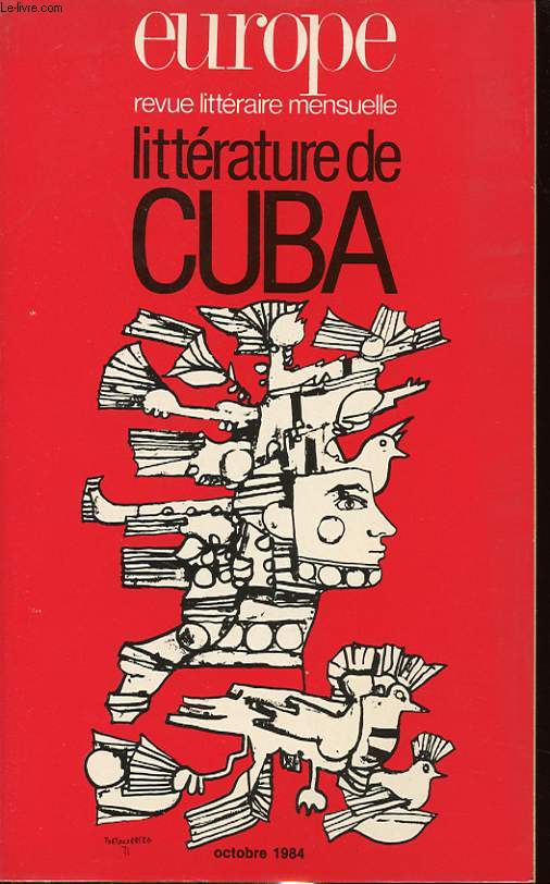 EUROPE N 666 : LITTERATURE DE CUBA