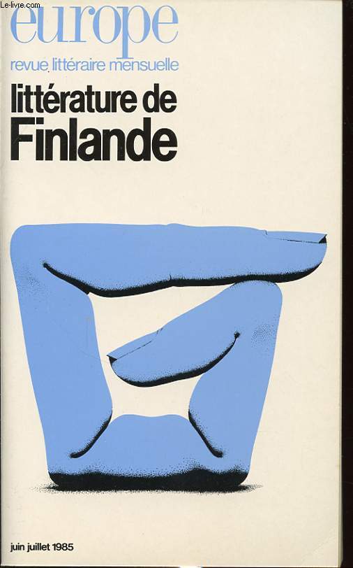EUROPE N 674-675 : LITTERATURE DE FINLANDE