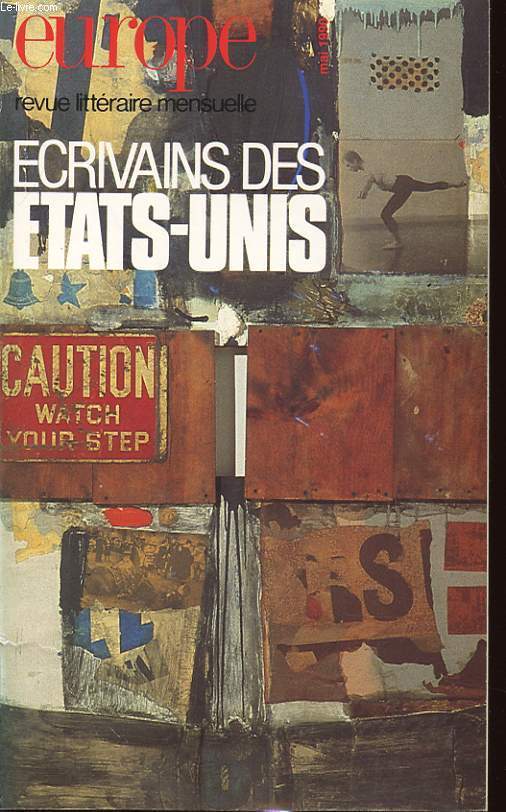 EUROPE N 733 : ECRIVAINS DES ETATS UNIS