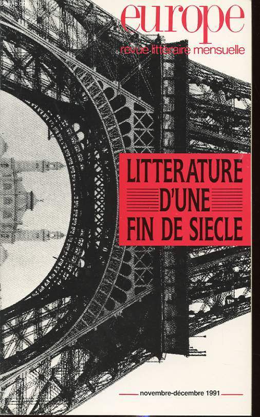 EUROPE N 751-752 : LITTERATURE D UNE FIN DE SIECLE