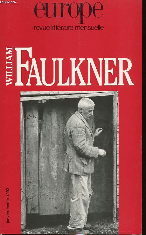 EUROPE N 753-754 : WILLIAM FAULKNER