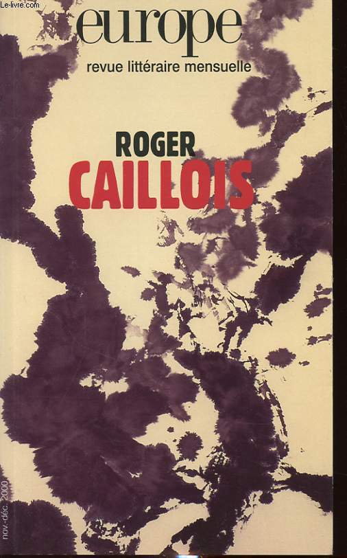 EUROPE N 859-860 : ROGER CAILLOIS