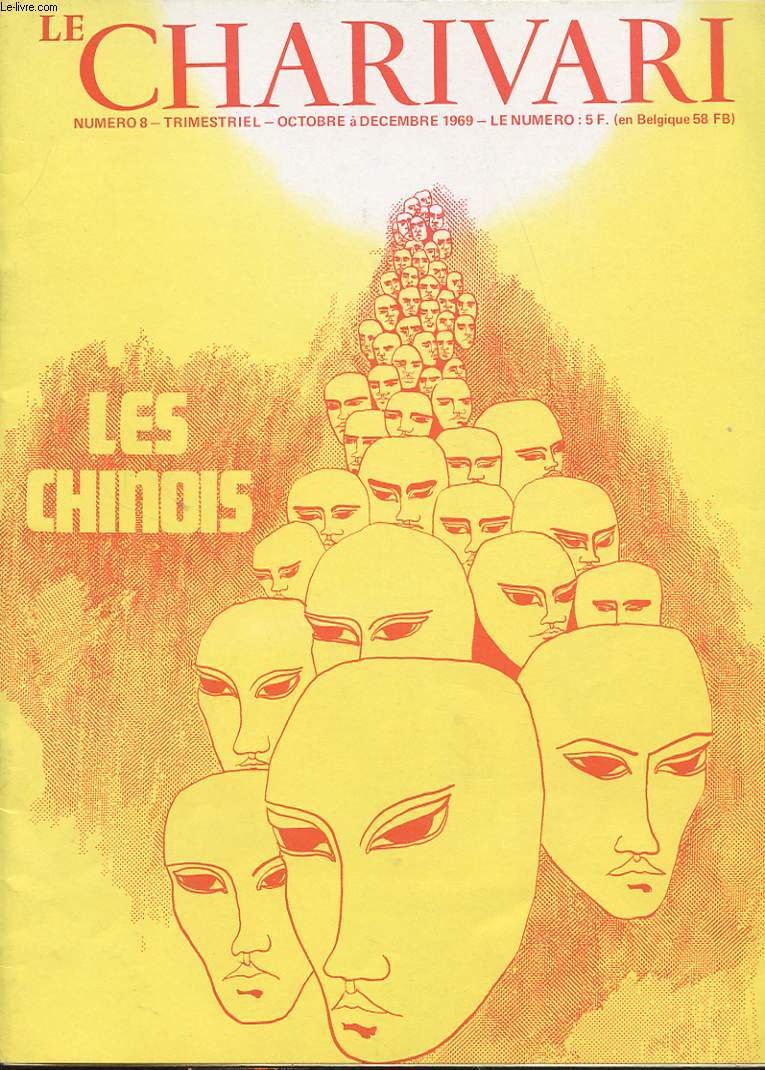 LE CHARIVARI N8 1969 : LES CHINOIS