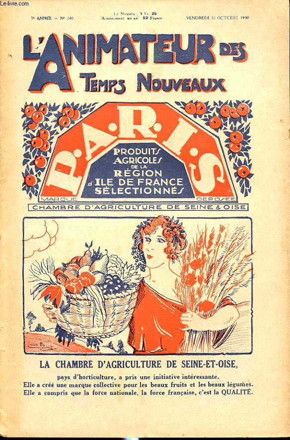 L ANIMATEUR DES TEMPS NOUVEAUX N 240 : P.A.R.I.S. - Produits Agricoles de la Rgion d Ile de france Selectinns.