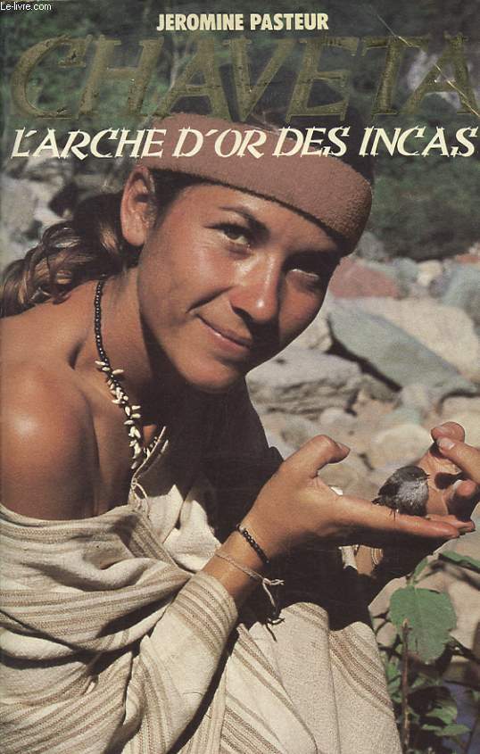 CHAVETA : L ARCHE D OR DES INCAS
