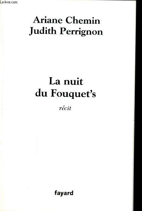 LA NUIT DU FOUQUET'S