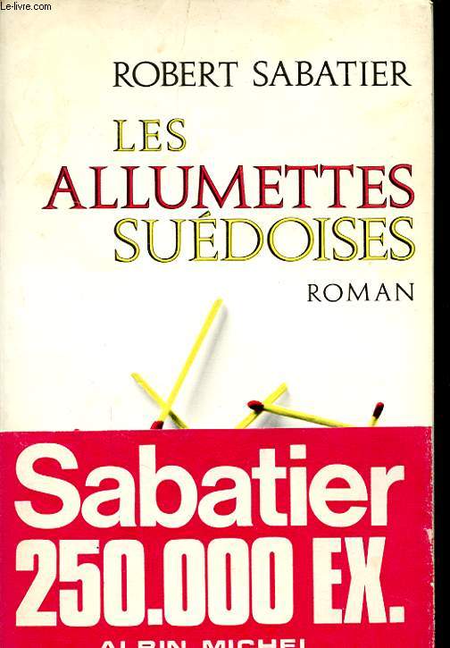 LES ALLUMETTES SUEDOISES