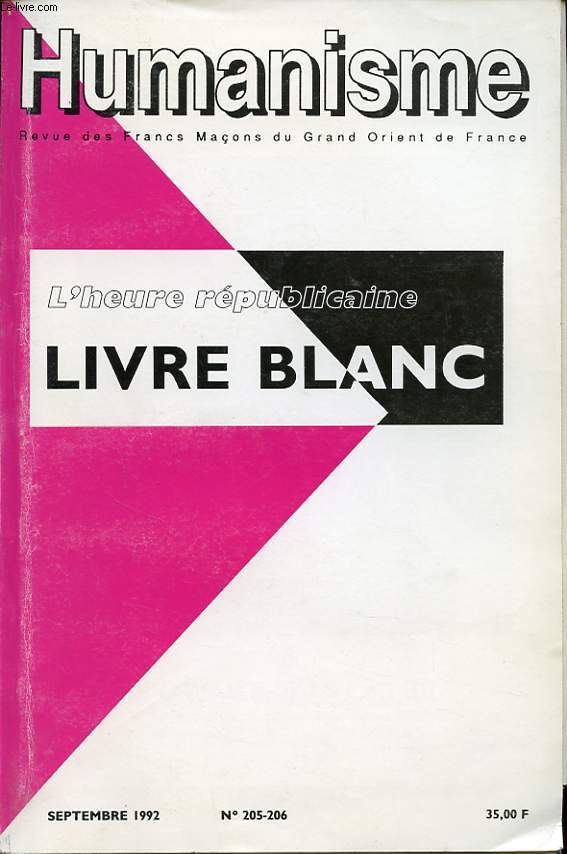 HUMANISME N205-206 : L heure republicaine libre blanc.