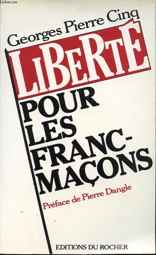 LIBERTE POUR LES FRANCS MACONS