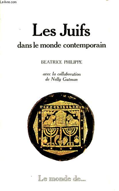 LES JUIFS DANS LE MONDE CONTEMPORAIN