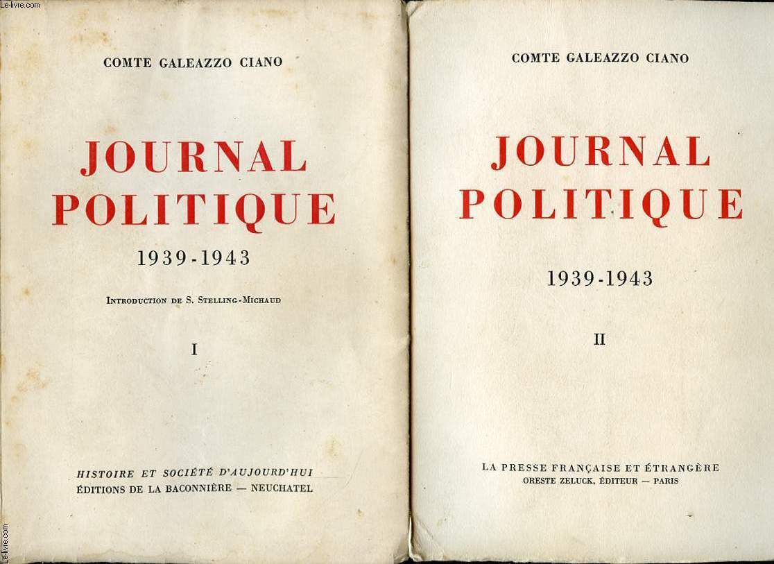 JOURNAL POLITIQUE 1939-1943 EN 2 TOMES