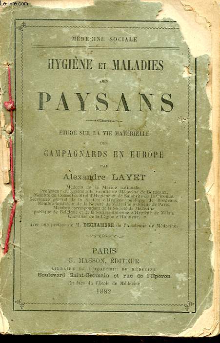 HYGIENE ET MALADIES DES PAYSANS