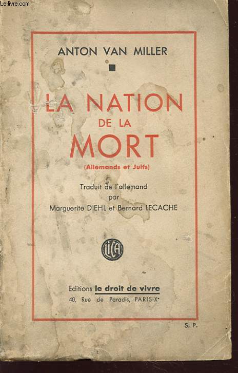 LA NATION DE LA MORT ( ALLEMANDS ET JUIFS)