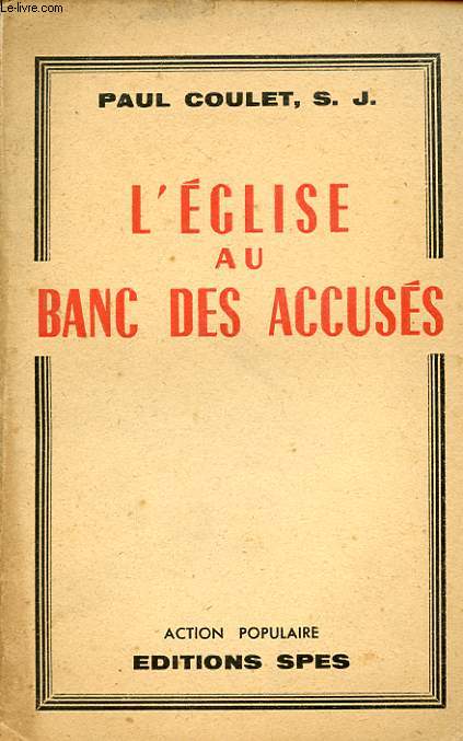 L EGLISE AU BANC DES ACCUSES