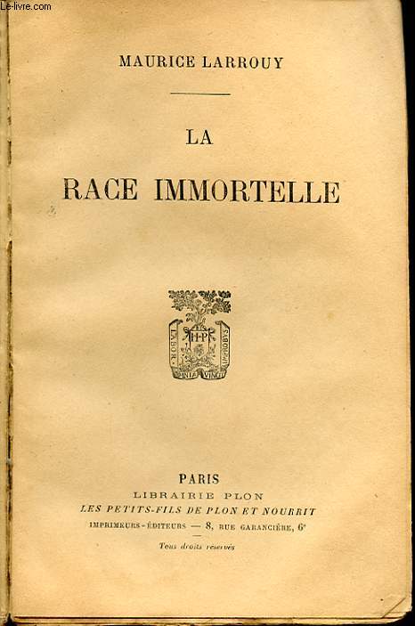 LA RACE IMMORTELLE