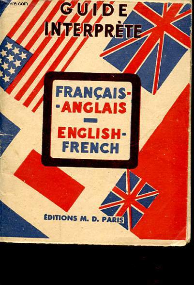 GUIDE INTERPRETE FRANCAIS ANGLAIS ENGLISH FRENCH