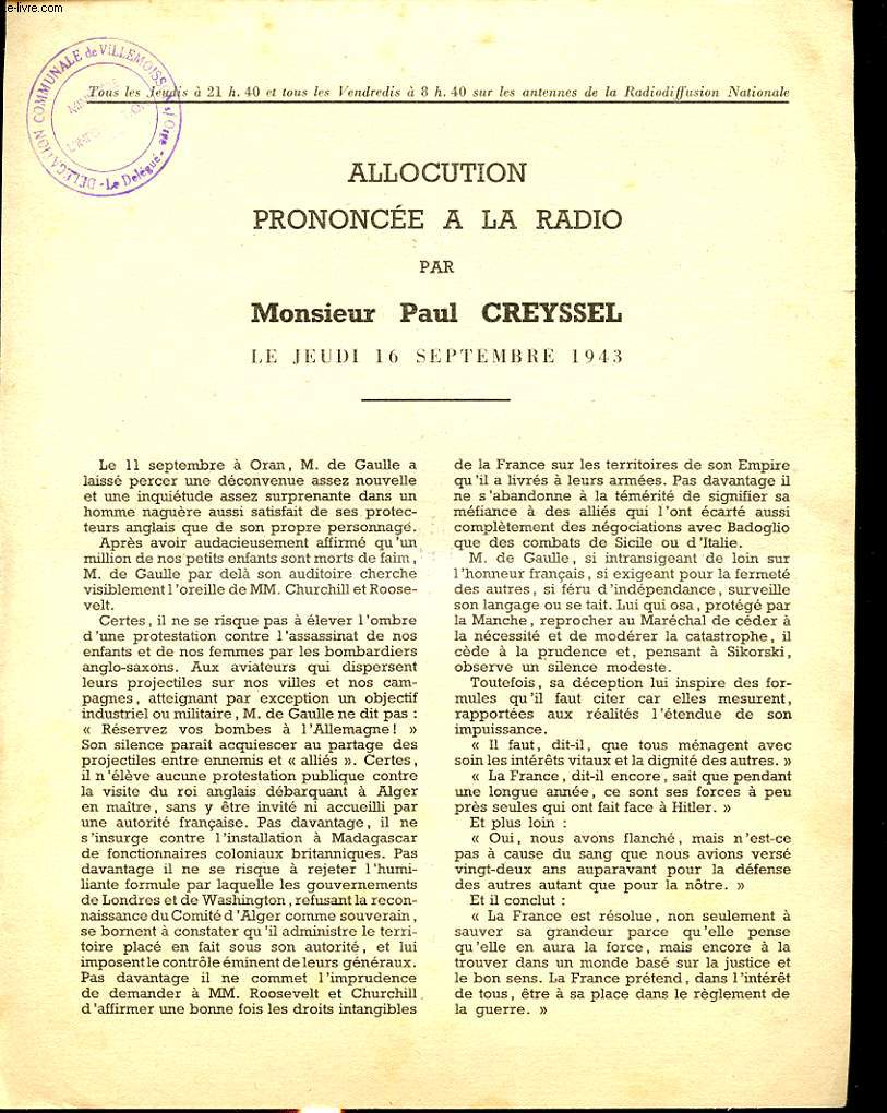 ALLOCUTION PRONONCEE A LA RADIO PAR MONSIEUR PUAL CREYSSEL LE JEUDI 16 SEPTEMBRE 1943