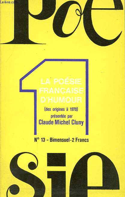 LA POESIE FRANCAISE D HUMOUR ( DES ORIGINES  1970) N13