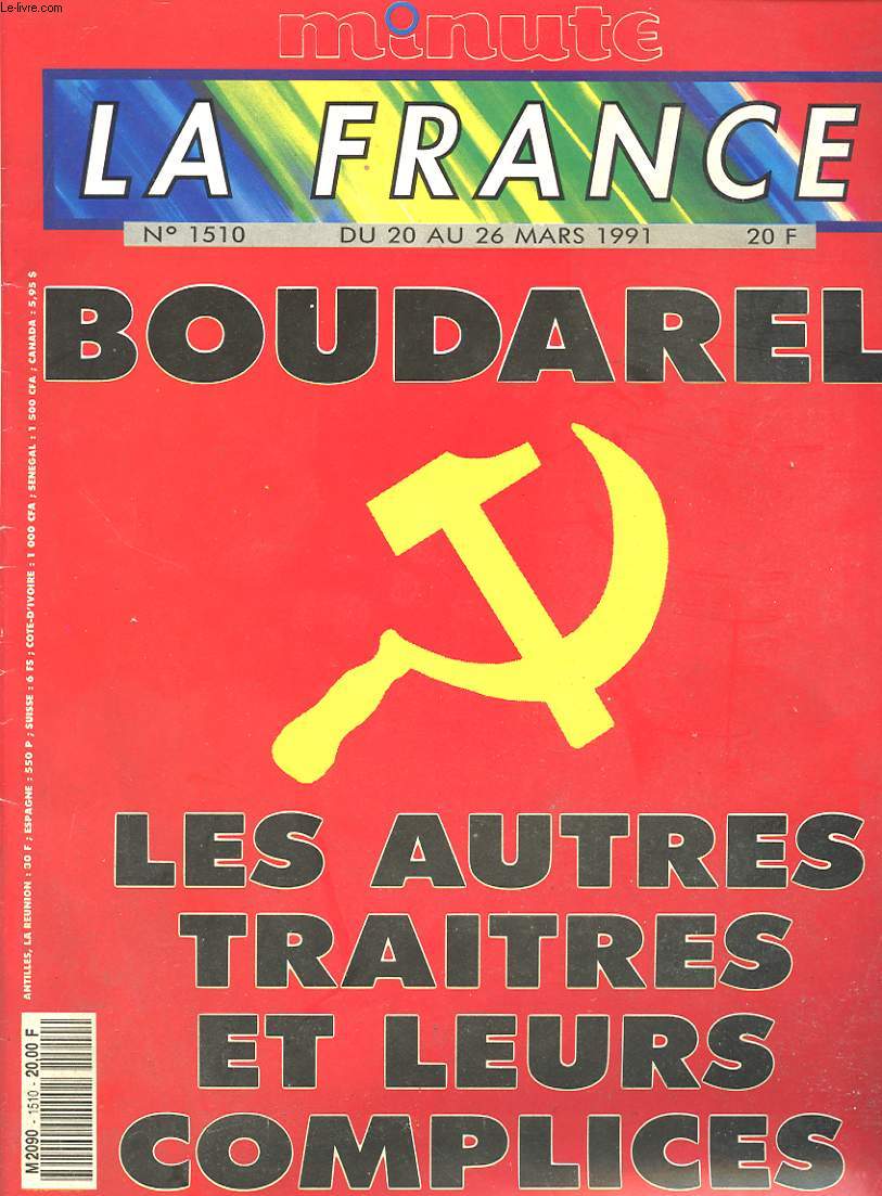 MINUTE LA FRANCE N1510 : BOUDAREL LES AUTRES TRAITRES ET LEURS COMPLICES