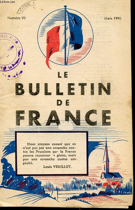 LE BULLETIN DE FRANCE N99 : UNE NATION QUI MEURT FAUTE D ENFANT