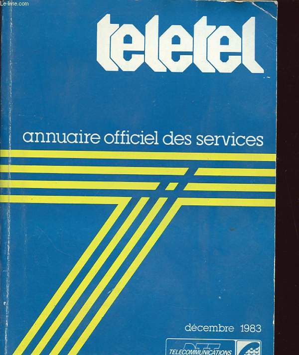 TELETEL ANNUAIRE OFFICIEL DES SERVICES