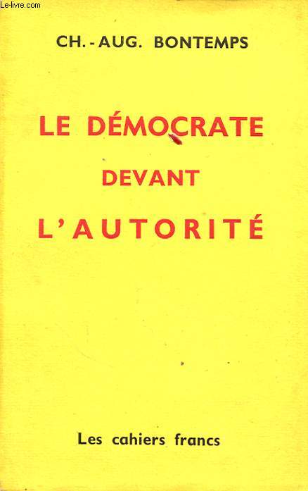 LE DEMOCRATE DEVANT L AUTORITE