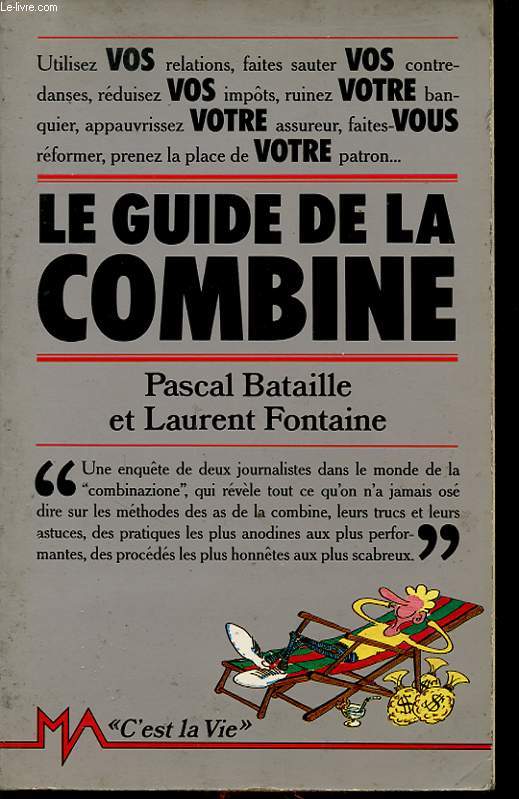 LE GUIDE DE LA COMBINE