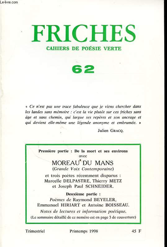 FRICHES CAHIERS DE POESIE VERTE N62 : DE LA MORT ET SES ENVIRON AVEC MOREAU DU MANS