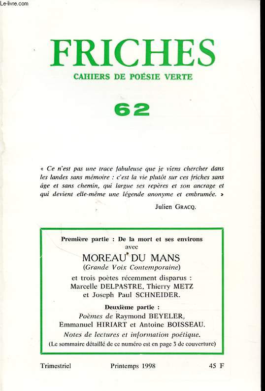 FRICHES CAHIERS DE POESIE VERTE N62 : DE LA MORT ET SES ENVIRON AVEC MOREAU DU MANS