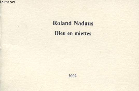 DIEU EN MIETTES