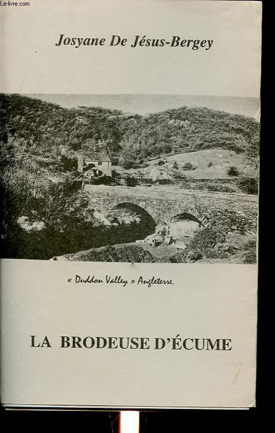 LA BRODEUSE D ECUME avec un envoi de l auteur