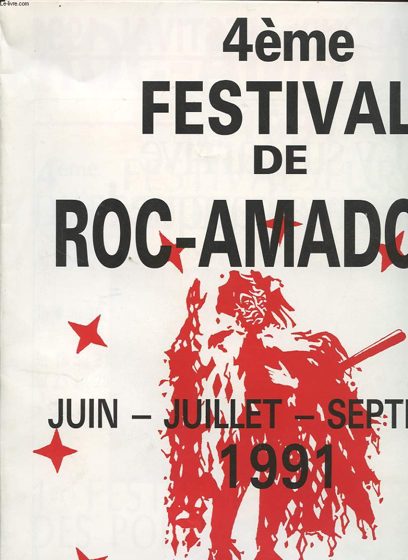 4 eme FESTIVAL DE ROC AMADOUR JUIN JUILLET SEPTEMBRE 1991
