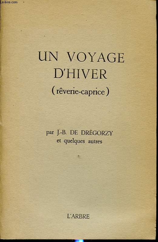 UN VOYAGE D HIVER