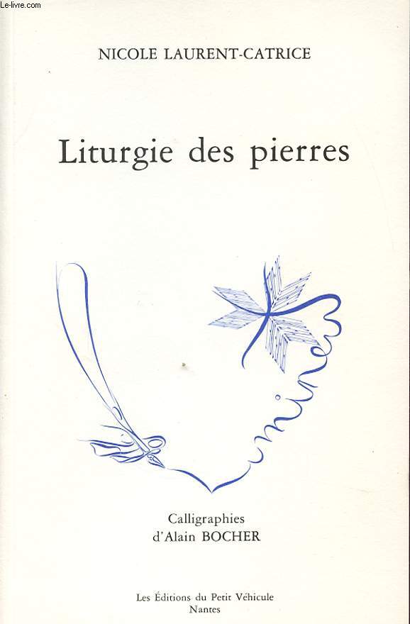 LITURGIE DES PIERRES