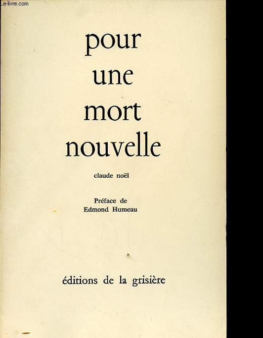 POUR UNE MORT NOUVELLE