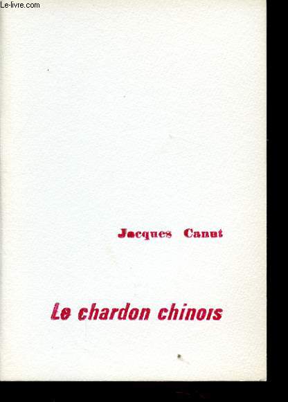 LE CHARDON CHINOIS