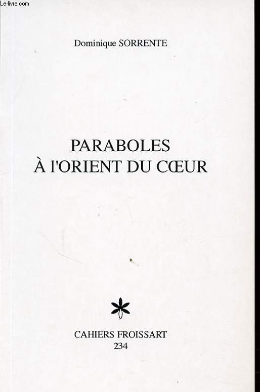 PARABOLES A L ORIENT DU COEUR