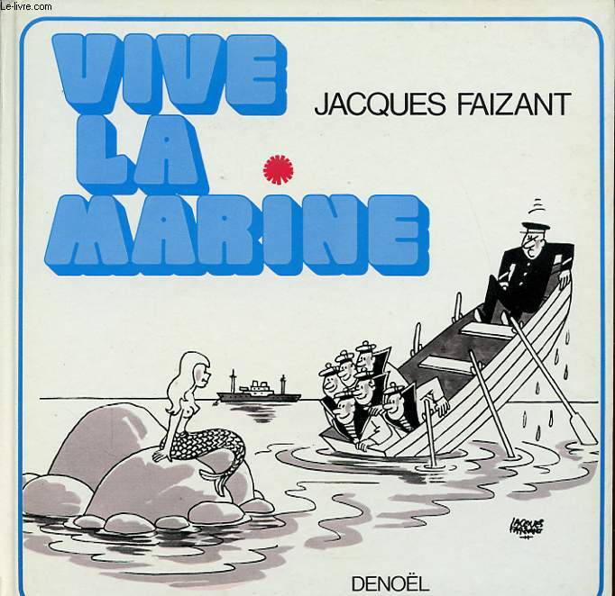 VIVE LA MARINE