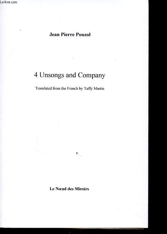4 UNSONGS AND COMPANY