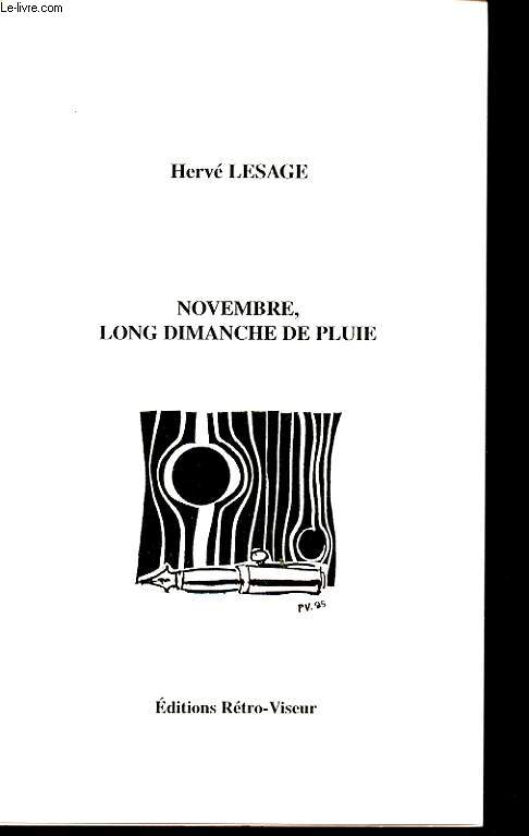 NOVEMBRE LONG DIMANCHE DE PLUIE