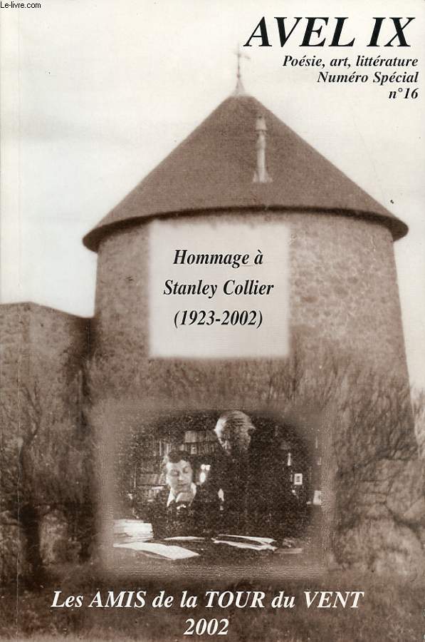 AVEL IX N16 : HOMMAGE A STANLEY COLLIER ( 1923-2002 )