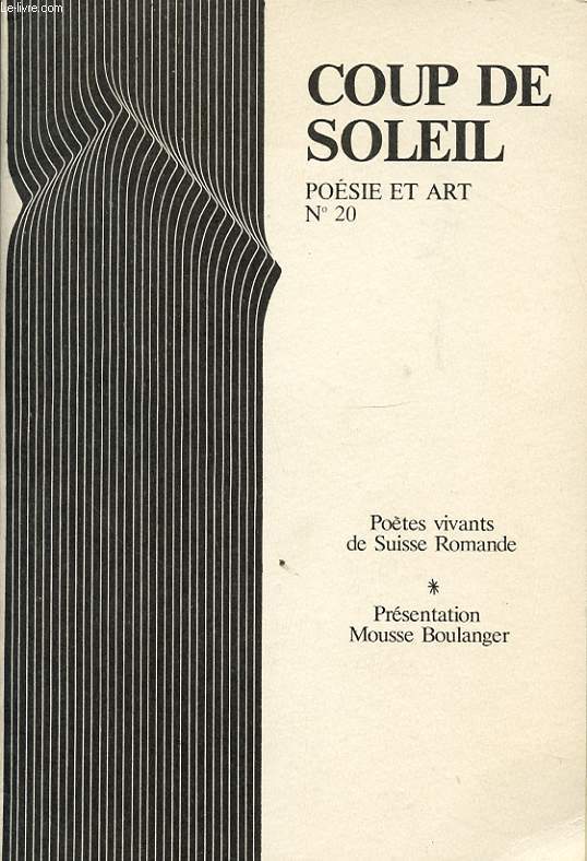 COUP DE SOLEIL N20 POETES VIVANTS DE SUISSE ROMANDE