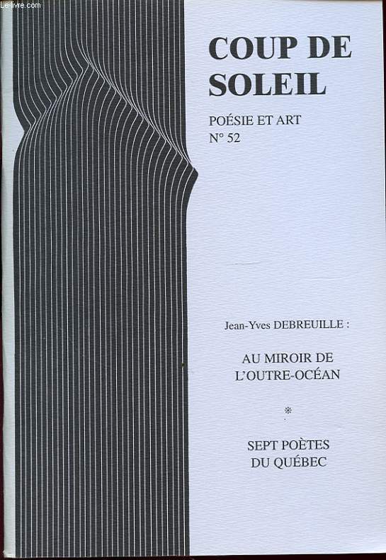 COUP DE SOLEIL N52 : AU MEMOIRE DE L OUTRE OCEAN