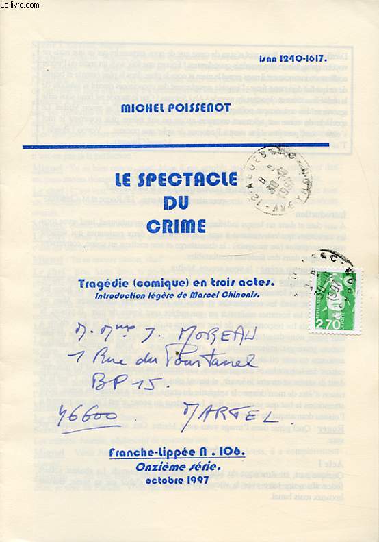 LE SPECTACLE DU CRIME