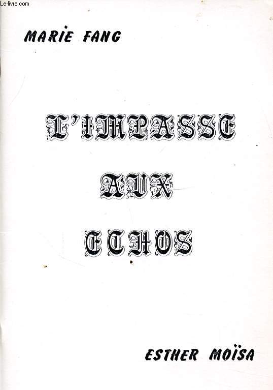L IMPASSE AUX ECHOS