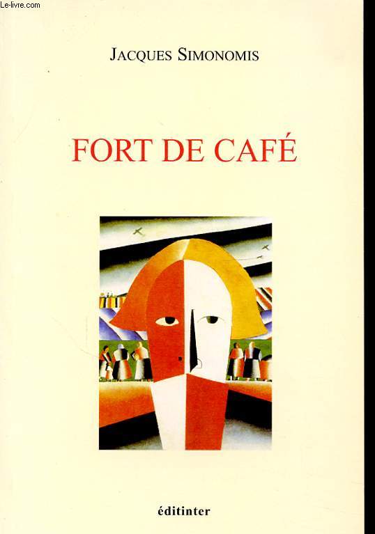 FORTS DE CAFE