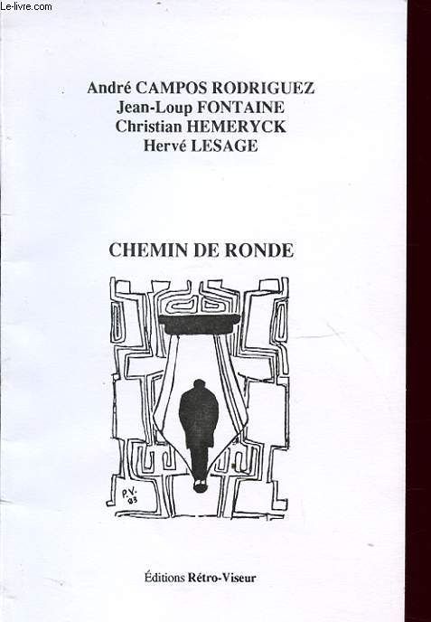 CHEMIN DE RONDE
